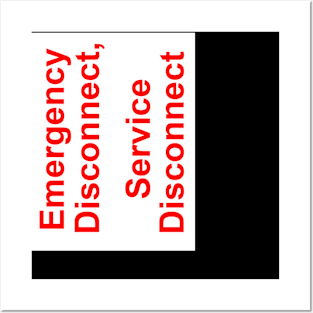 Emergency Disconnect Service Disconnect Label Posters and Art